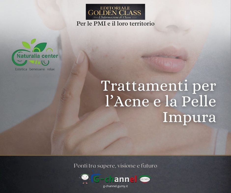 Trattamenti per l’Acne e la Pelle Impura